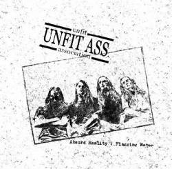 Unfit Ass. : Absurd Reality - Flagging Water